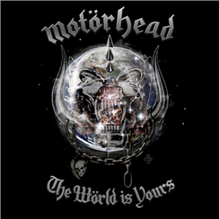 Motorhead – The World Is Yours (2011)