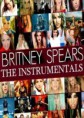 Britney Spears – The Instrumentals (2009)