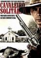 Assistir – Cavaleiro Solitário