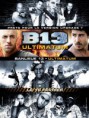 13º Distrito – B13 Ultimatum – Dual Audio – Dublado