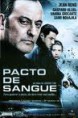 Pacto De Sangue – Dual Audio